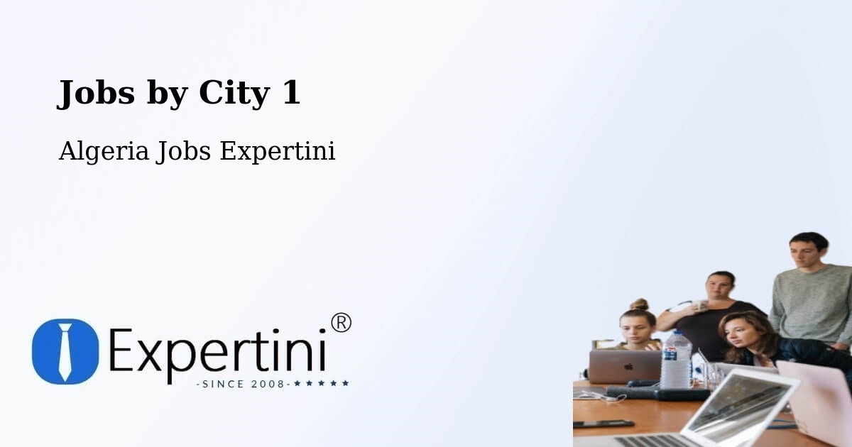 City Jobs in Algeria - Expertini