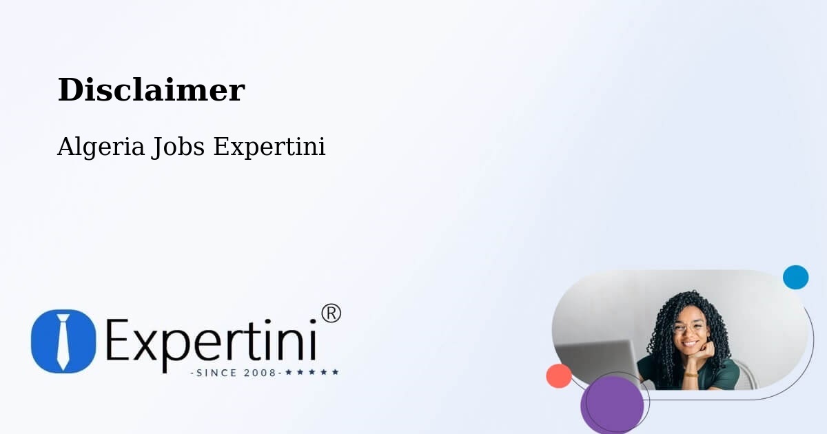 Disclaimer – Robbah - Algeria Jobs Expertini