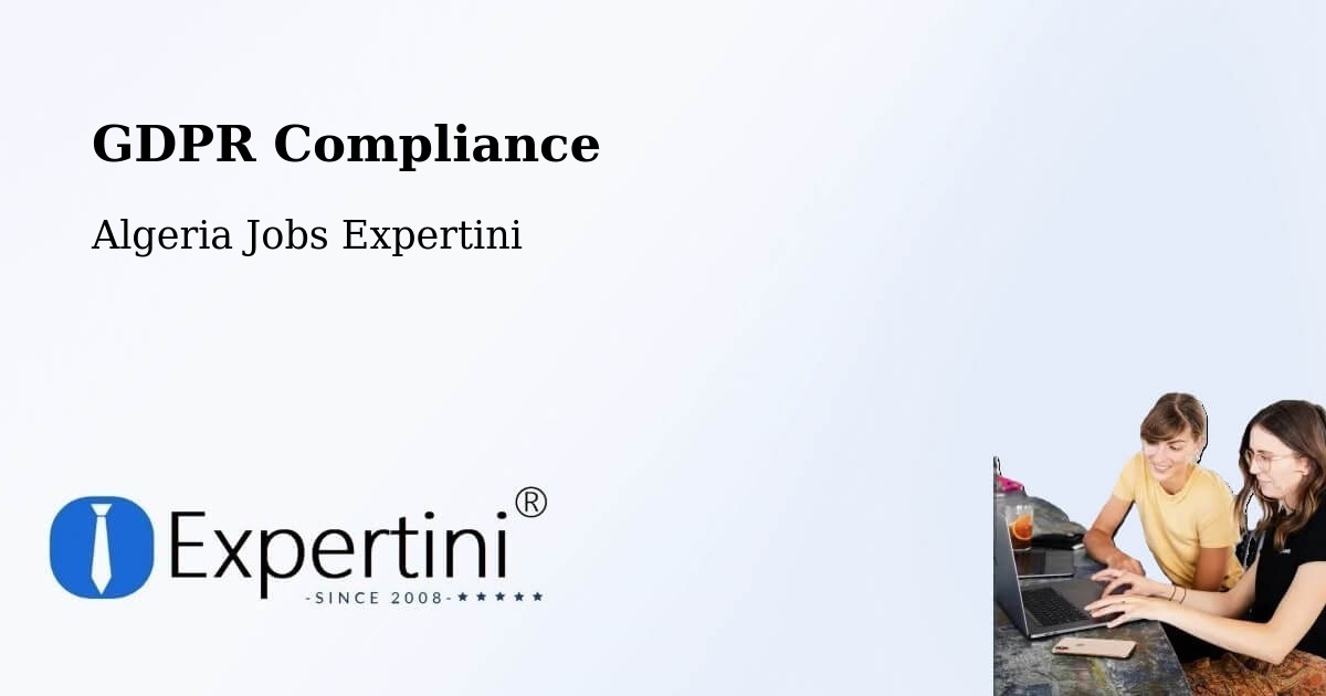 EU GDPR Compliance Statement – Robbah - Algeria Jobs Expertini